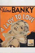 A LADY TO LOVE - COLOROIZED