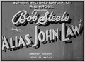 ALIAS JOHN LAW - 1935 - BOB STEELE - RARE DVD