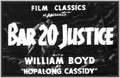 BAR 20 JUSTICE - 1938 - WILLIAM BOYD - RARE DVD