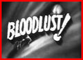 Bloodlust  - 1961 - DVD
