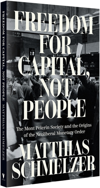 Freedom for Capital, Not People