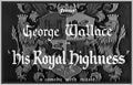 HIS ROYAL HIGHNESS - 1932 - GEORGE WALLACE - RARE DVD
