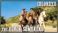 HOPALONG CASSIDY - THE BLACK SOMBRERO - COLORIZED - DIGITAL DONWLOAD