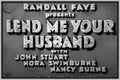 LEND ME YOUR HUSBAND - 1935 - JOHN STUART - RARE DVD
