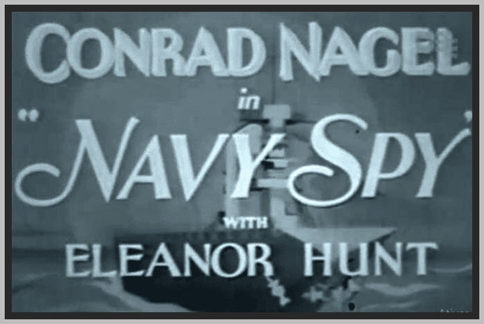 NAVY SPY - 1937 - CONRAD NAGEL - RARE DVD