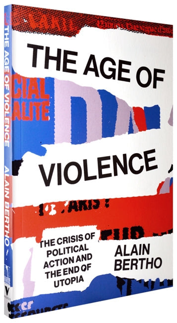 The Age of Violence