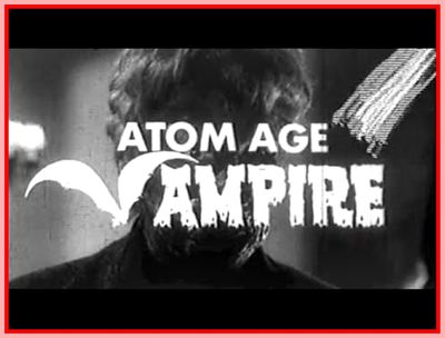 THE ATOM AGE VAMPIRE - 1960 - SUSANNE LORET