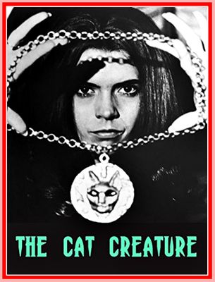 THE CAT CREATURE - 1973 - MEREDITH BAXTER - DAVID HEDISON - GALE SONDERGAARD