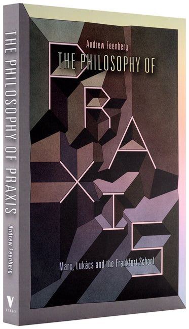 The Philosophy of Praxis