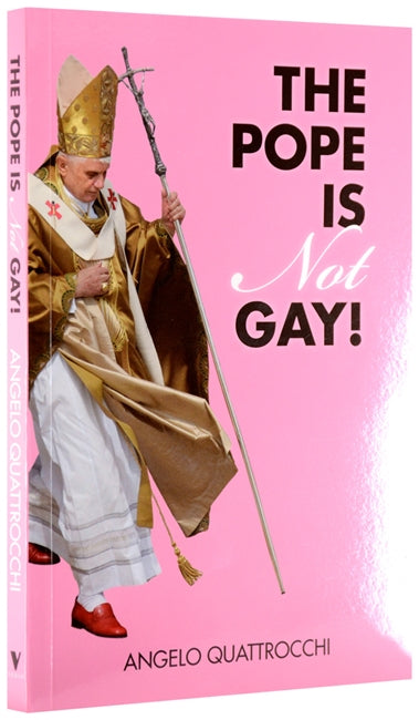 The Pope Is Not Gay!