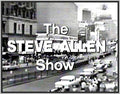 THE STEVE ALLEN SHOW 11/09/58 - 12/10/59  - 1 DVD - 2 SHOWS