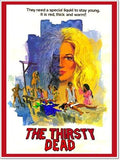 THE THIRSTY DEAD (1974) - WITH JENNIFER BILLINGSLEY