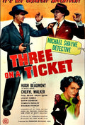 THREE ON A TICKET - MICHAEL SHAYNE - COLORIZED - 1947
