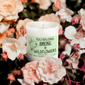 Wildflower Collection - You Belong Among The Wildflowers