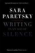Writing in an Age of Silence
